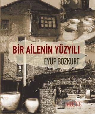 Bir Ailenin Yüzyılı - 1