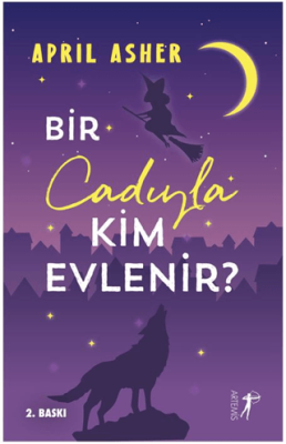 Bir Cadıyla Kim Evlenir? - 1