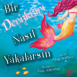 Bir Denizkızını Nasıl Yakalarsın - 1