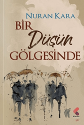 Bir Düşün Gölgesinde - 1