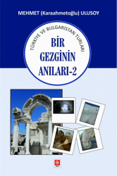 Bir Gezginin Anıları - 2 - 1