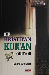 Bir Hristiyan Kur`an Okuyor - 1