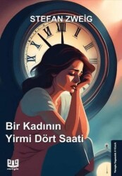 Bir Kadının Yirmi Dört Saati - 1