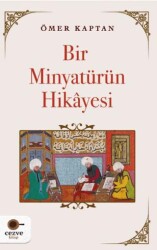 Bir Minyatürün Hikayesi - 1