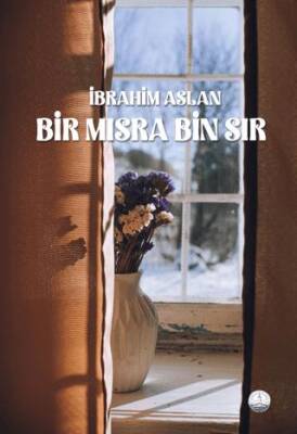 Bir Mısra Bin Sır - 1