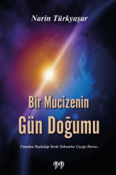 Bir Mucizenin Gün Doğumu - 1