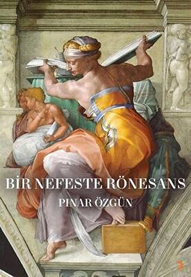 Bir Nefeste Rönesans - 1