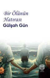 Bir Ölünün Hatırası - 1