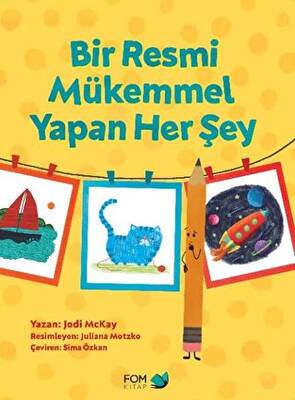 Bir Resmi Mükemmel Yapan Her Şey - 1