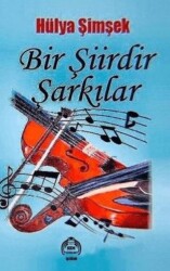 Bir Şiirdir Şarkılar - 1