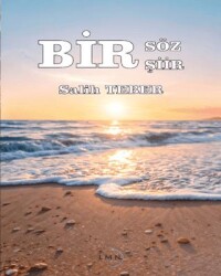 Bir Söz Bir Şiir - 1