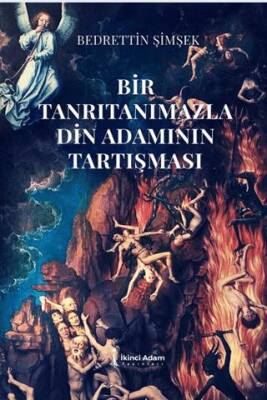 Bir Tanrıtanımazla Din Adamının Tartışması - 1