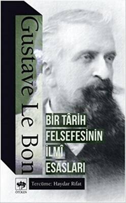 Bir Tarih Felsefesinin İlmi Esasları - 1