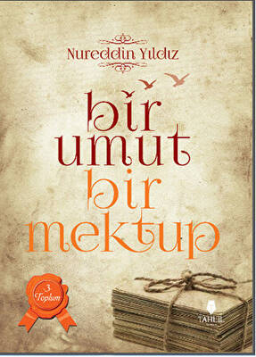 Bir Umut Bir Mektup 3. Cilt - Toplum - 1