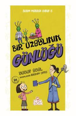 Bir Uzaylının Günlüğü - 1