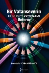 Bir Vatanseverin  Hükümet Programı Reform - 1