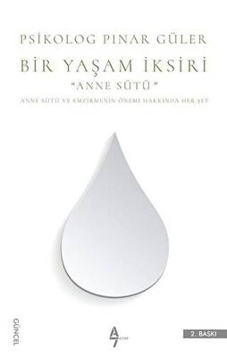 Bir Yaşam İksiri Anne Sütü - 1