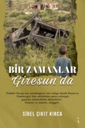 Bir Zamanlar Giresun`da - 1