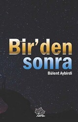 Bir`den Sonra - 1