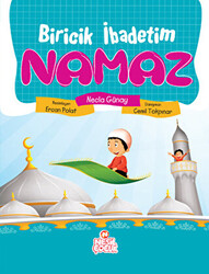 Biricik İbadetim Namaz - 1