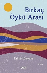 Birkaç Öykü Arası - 1