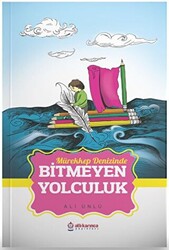 Bitmeyen Yolculuk - 1