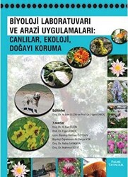 Biyoloj Laboratuvarı ve Arazi Uygulamaları: Canlılar, Ekoloji, Doğayı Koruma - 1