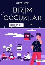 Bizim Çocuklar - Ubuntu - 1