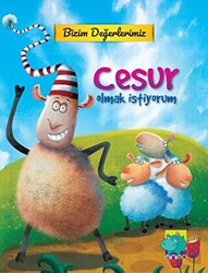 Bizim Değerlerimiz - Cesur Olmak İstiyorum - 1