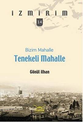 Bizim Mahalle Tenekeli Mahalle - 1