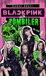 Blackpink vs. Zombiler - 1