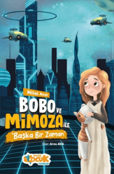 Bobo ve Mimoza ile Başka Bir Zaman - 1