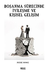 Boşanma Sürecinde İyileşme ve Kişisel Gelişim - 1