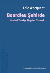 Bourdieu Şehirde - 1