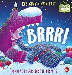 Brrr! Dinozorlar Örgü Örmez - 1