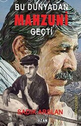 Bu Dünyadan Mahzuni Geçti - 1