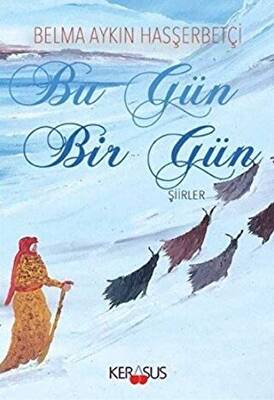 Bu Gün Bir Gün - 1