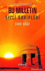 Bu Milletin Gizli Sahipleri - 1