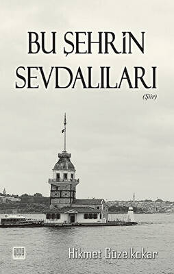 Bu Şehrin Sevdalıları - 1