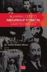 Buharalı Ceditçi Abdurrauf Fıtrat`ın Gazeteci Kişiliği - 1