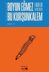 Buruk Günce – Boyun Eğmez Bu Kurşunkalem - Cilt 2 - 1