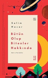 Bütün Olup Bitenler Hakkında - 1