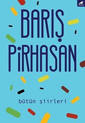 Bütün Şiirleri - 1