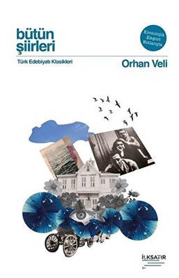 Bütün Şiirleri - Orhan Veli - 1