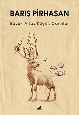 Büyük Atlas Küçük Canlılar - 1