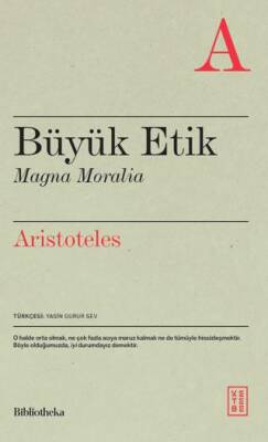 Büyük Etik Magna Moralia - 1