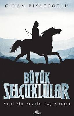 Büyük Selçuklular - 1