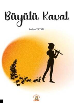 Büyülü Kaval - 1