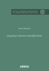 Çalışanların Meydana Getirdiği Eserler - 1