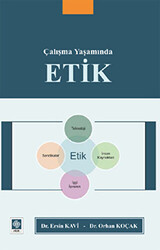 Çalışma Yaşamında Etik - 1